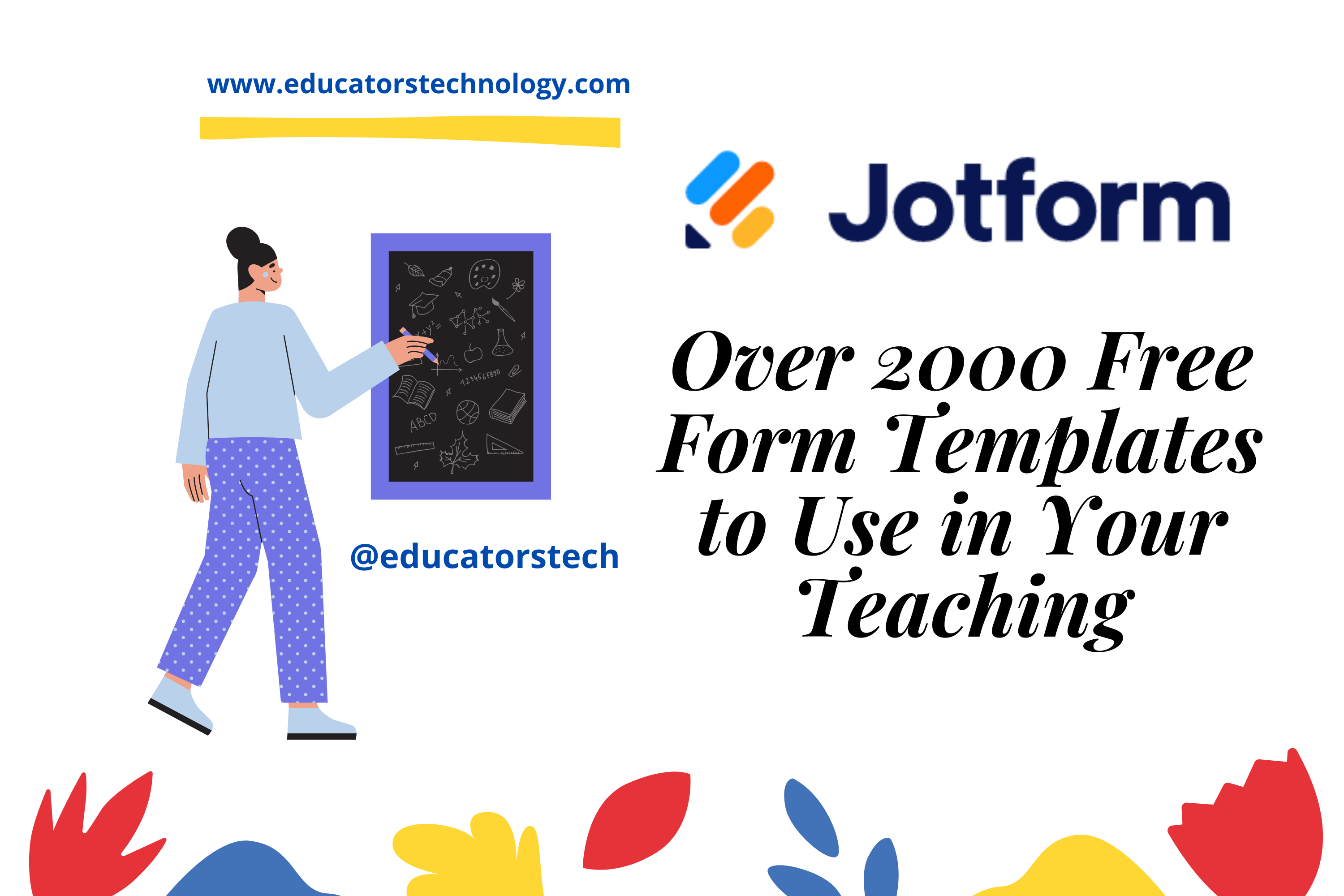 Free form templaes for teachers