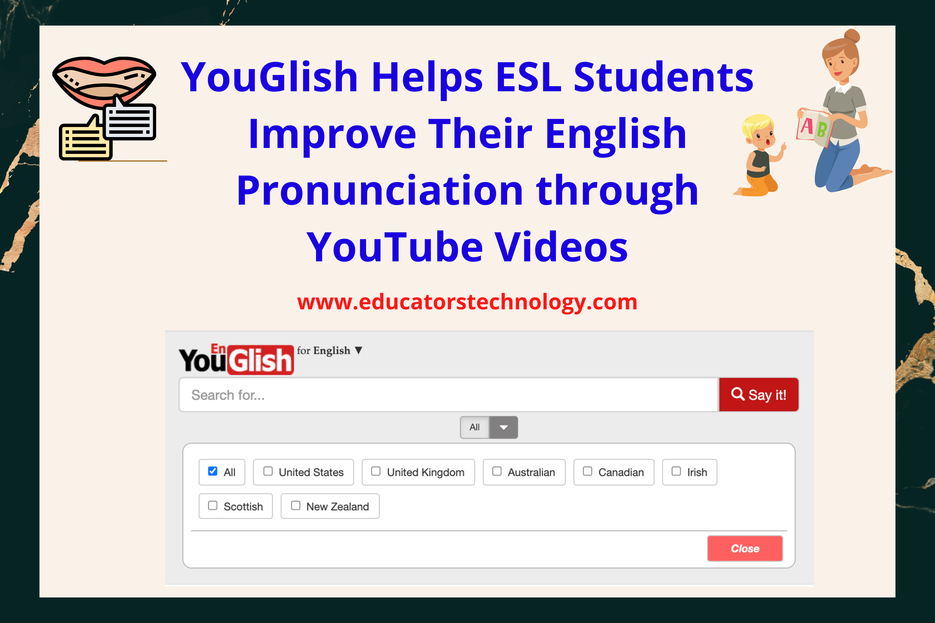 YouGlish Helps ESL Students Improve Their English Pronunciation