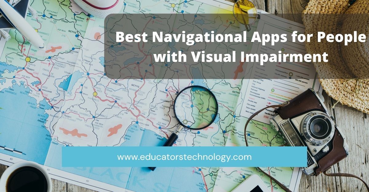 Navigation apps-visual impairment