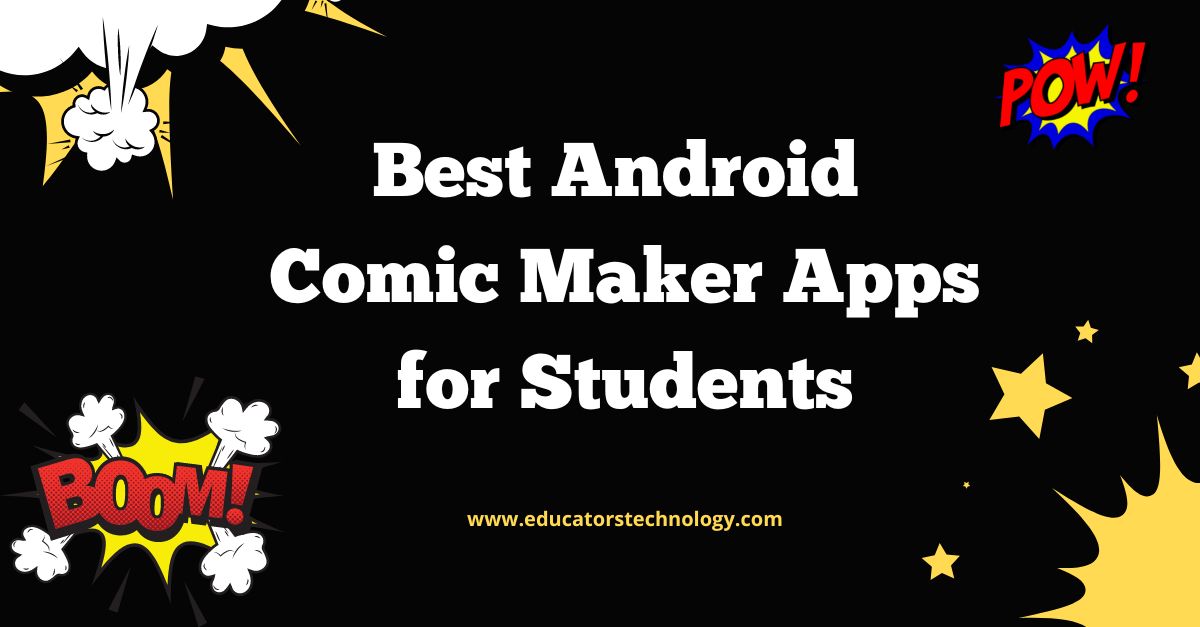 Best Android Comic Maker Apps | Educational Technology and Mobile Learning