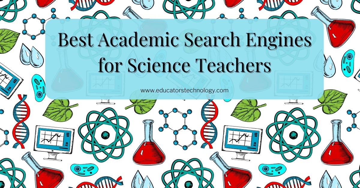 Academic search engines for science teachers