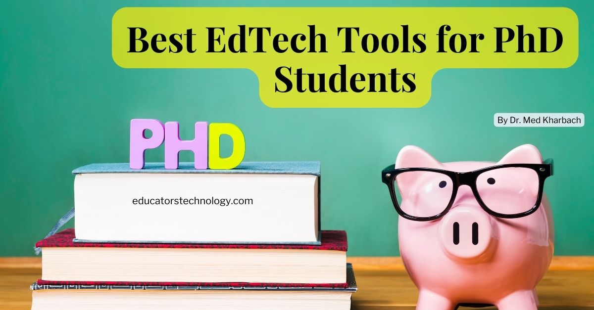 EdTech tools for PhD students