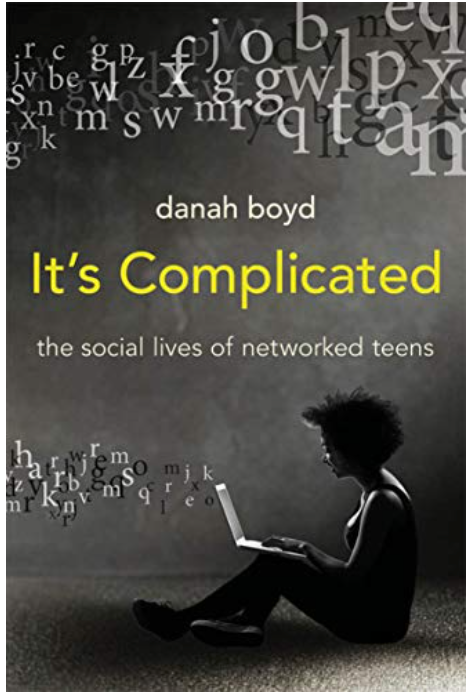 It's Complicated danah boyd