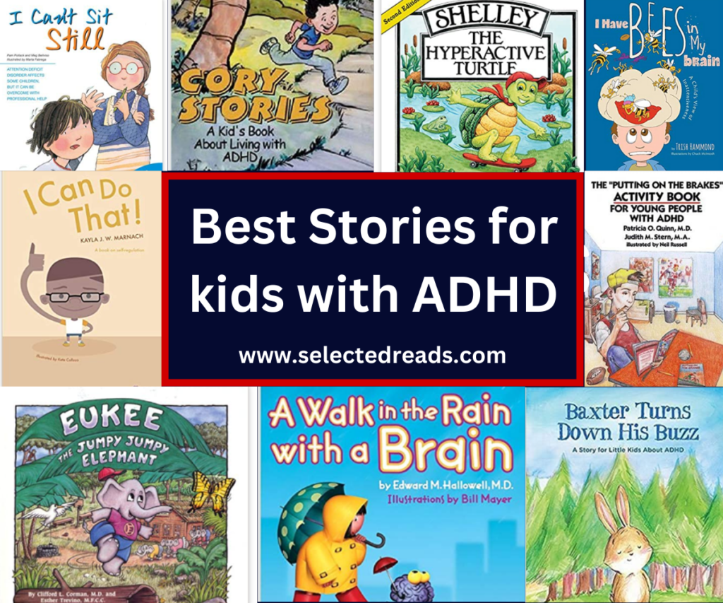 ADHD Books For Kids Selected Reads