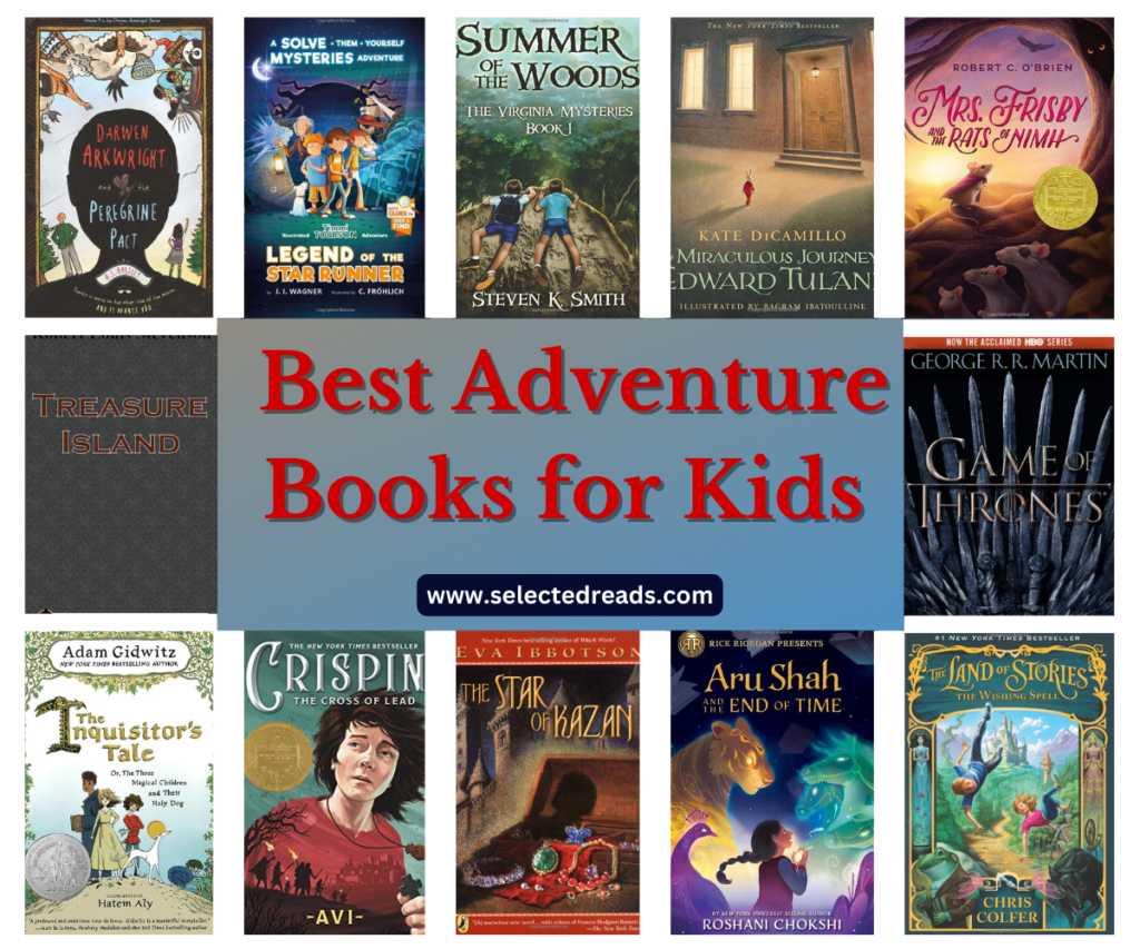 11 Best Adventure Books For Kids Selected Reads