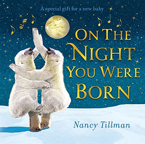 On the Night You Were Born