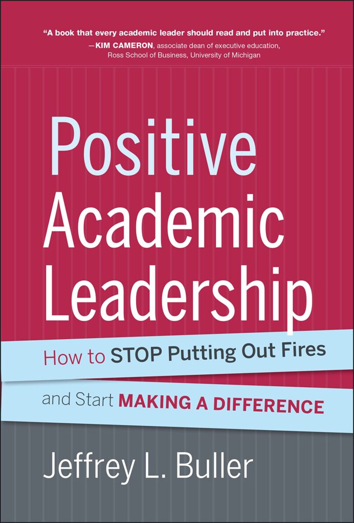 Positive Academic Leadership