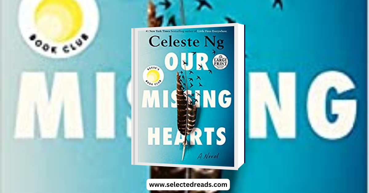 Our missing hearts summary