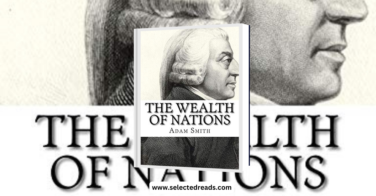 The Wealth of Nations Summary