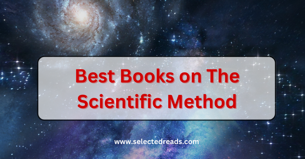 The Scientific Method Books - Selected Reads